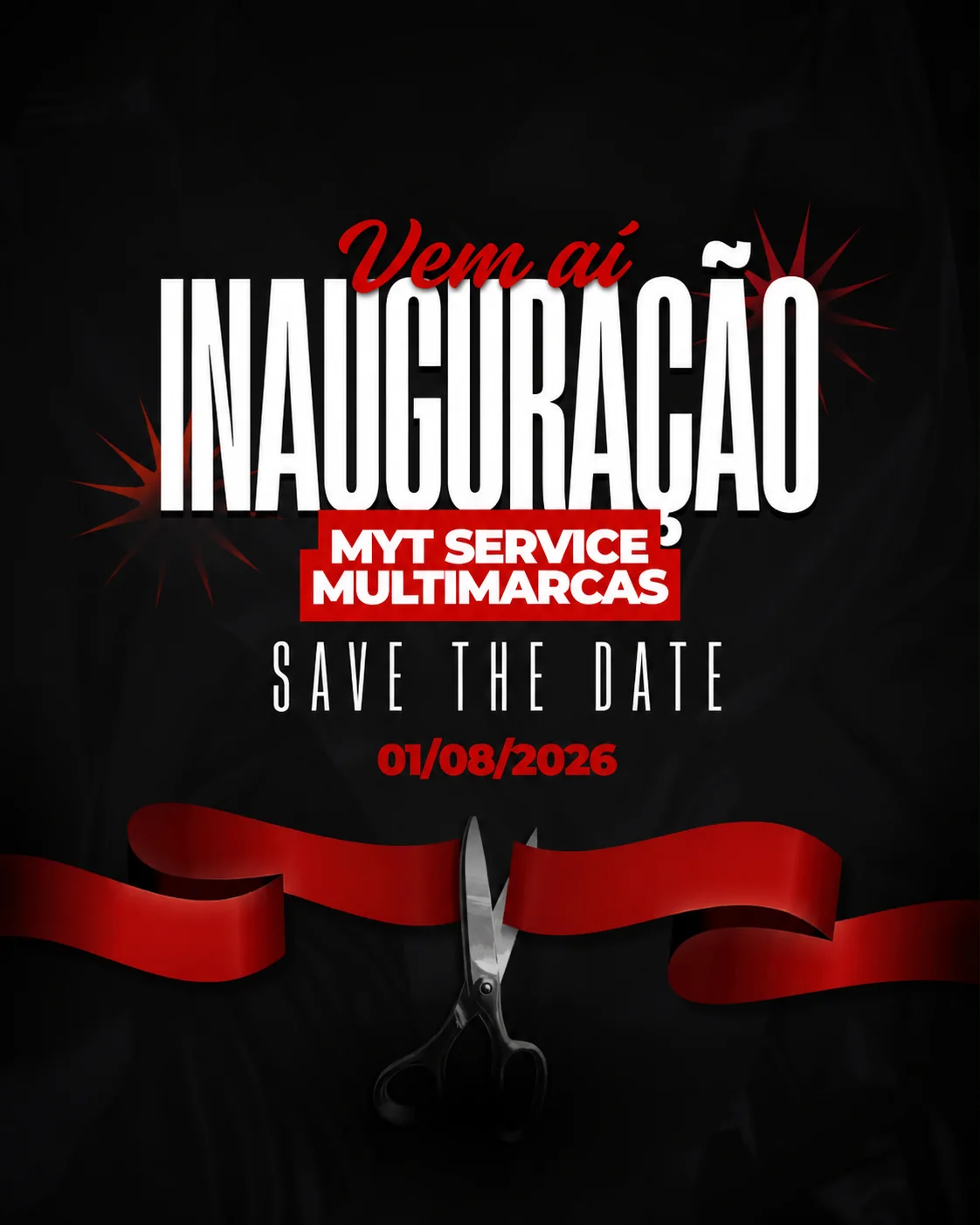 Vem aí — Inauguração MYT Service Multimarcas. Save the date: 01/08/2026